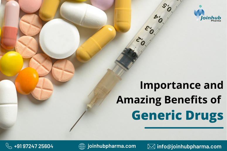 Importance and Amazing Benefits of Generic Drugs