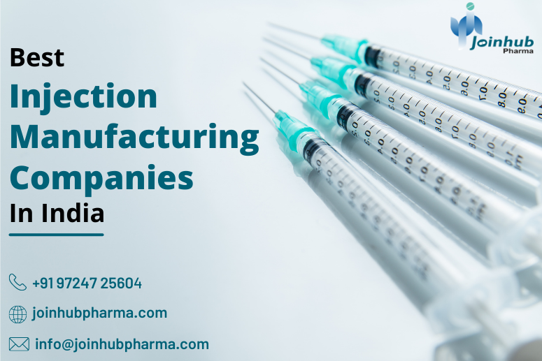 Best Injection Manufacturing Companies in India | JoinHub Pharma