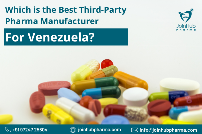 Which is the best Third-party pharma manufacturer for Venezuela?
