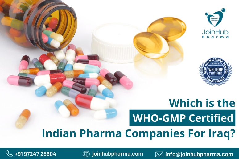 Which is the WHO-GMP Certified Indian pharma Companies For Iraq