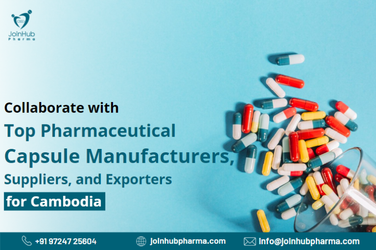 Top Pharma Capsule Manufacturers & Exporters for Cambodia