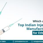 Which are The Top Indian Injection Manufacturers For Ethiopia? | JoinHub Pharma