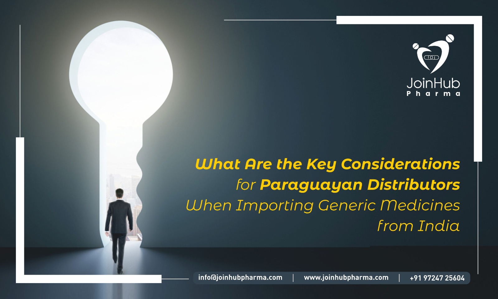 What Are the Key Considerations for Paraguayan Distributors When Importing Generic Medicines from India