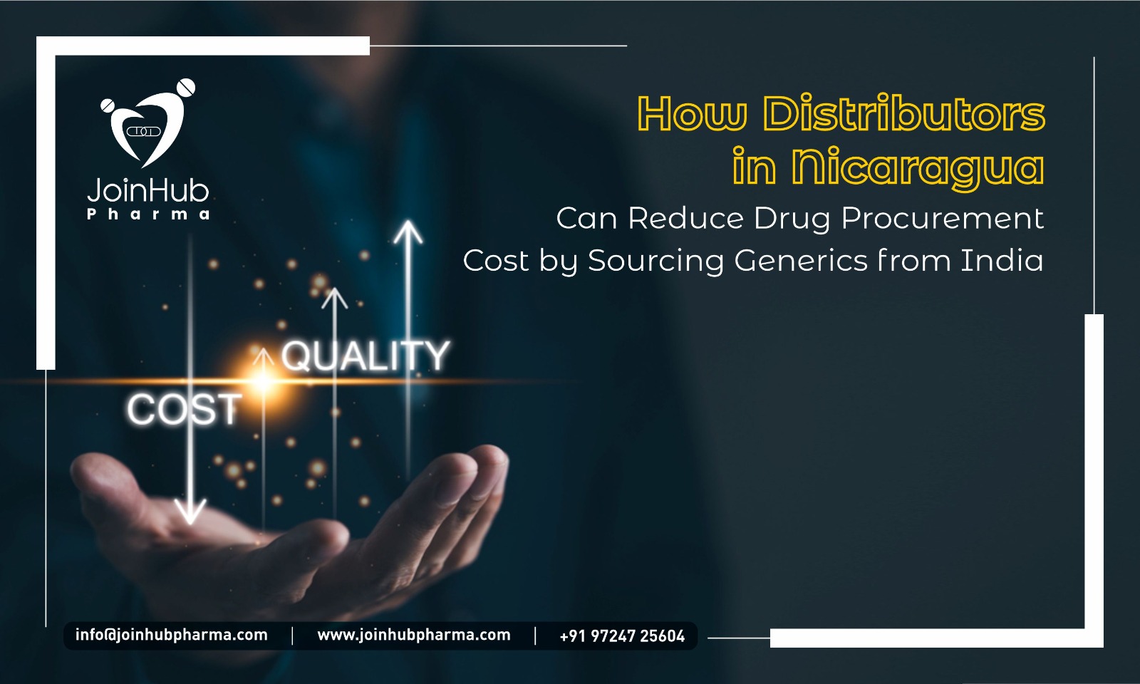 How Distributors in Nicaragua Can Reduce Drug Procurement Cost by Sourcing Generics from India