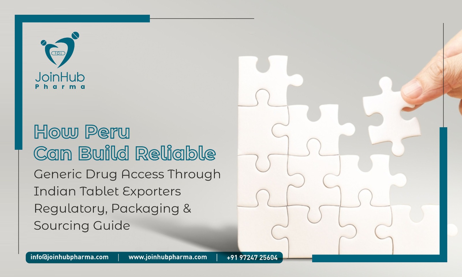 How Peru Can Build Reliable Generic Drug Access Through Indian Tablet Exporters – Regulatory, Packaging & Sourcing Guide