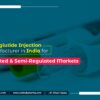 Semaglutide Injection Manufacturer in India for Regulated & Semi-Regulated Markets