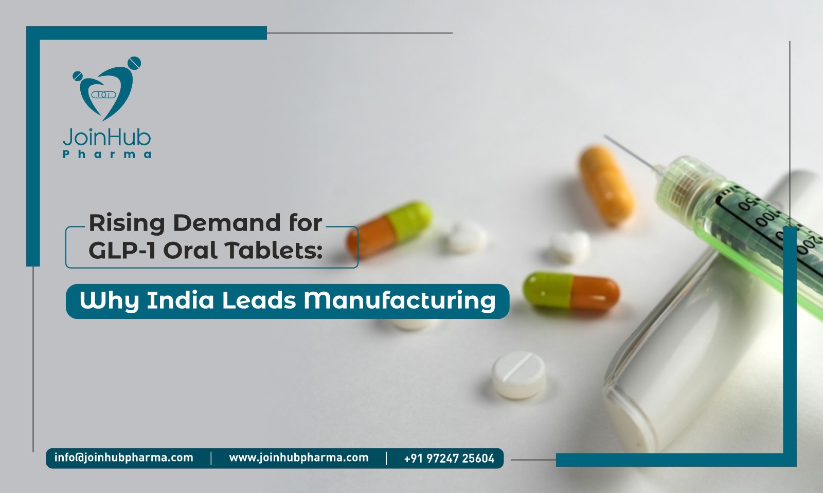 Rising Demand for GLP-1 Oral Tablets: Why India Leads Manufacturing