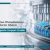 Injection Manufacturer in India for Ghana: A Complete Import Guide