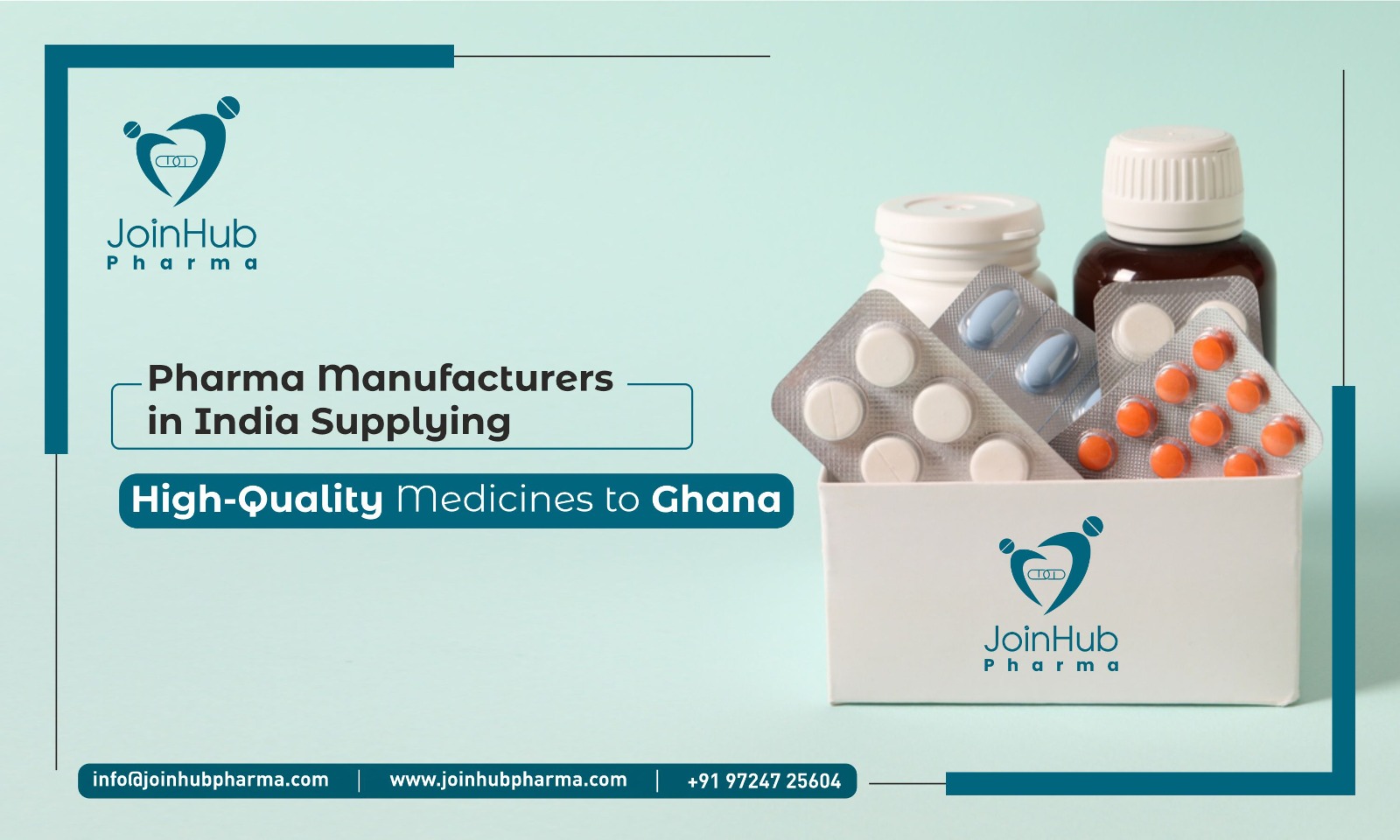 Pharma Manufacturers in India Supplying High-Quality Medicines to Ghana