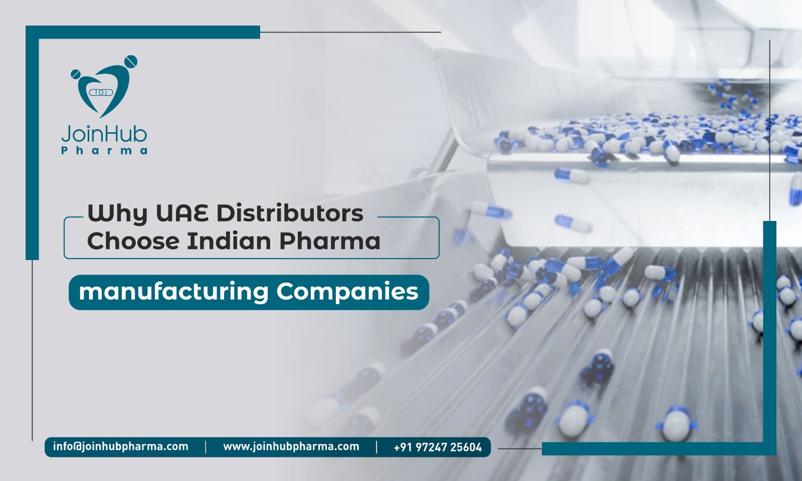 Why UAE Distributors Choose Indian Pharma manufacturing Companies?