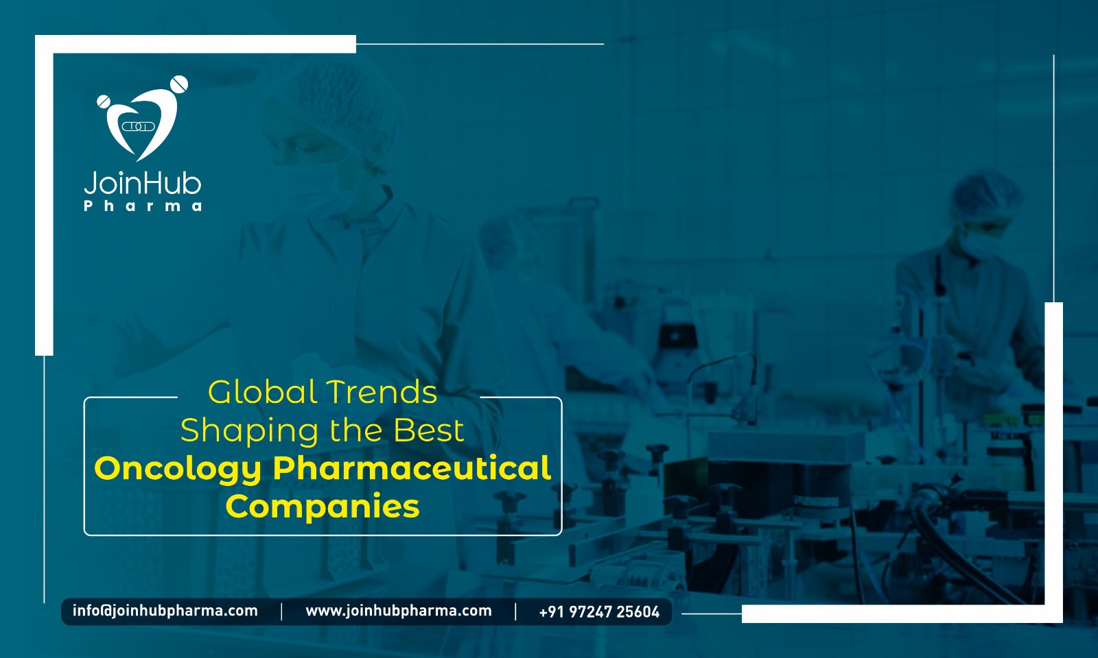 Global Trends Shaping the Best Oncology Pharmaceutical Companies
