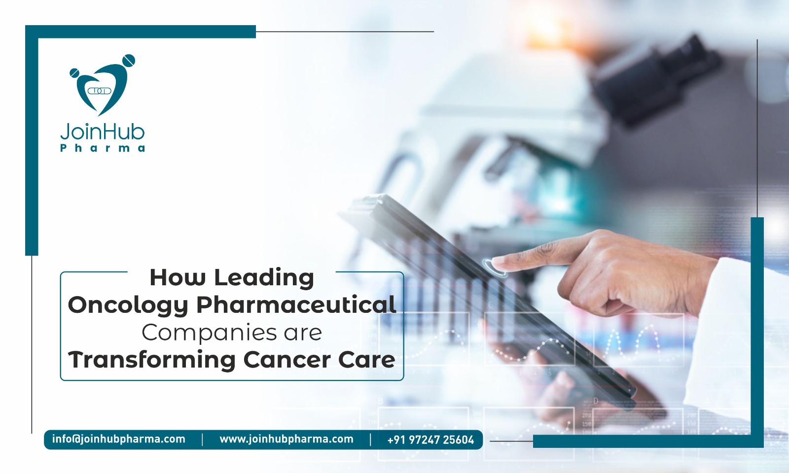 How Leading Oncology Pharmaceutical Companies Are Transforming Cancer Care
