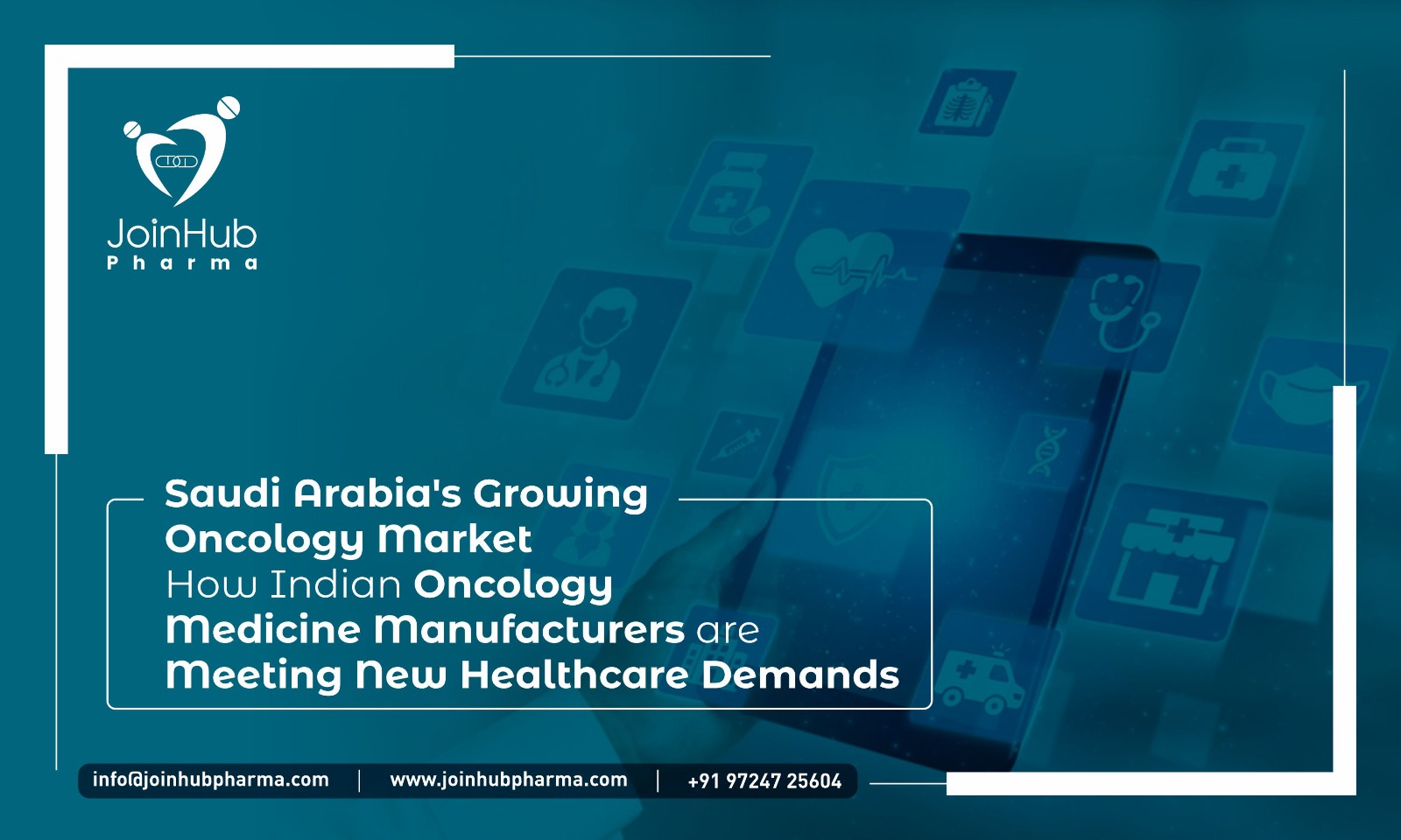 Saudi Arabia's Growing Oncology Market: How Indian Oncology Medicine Manufacturers Are Meeting New Healthcare Demands