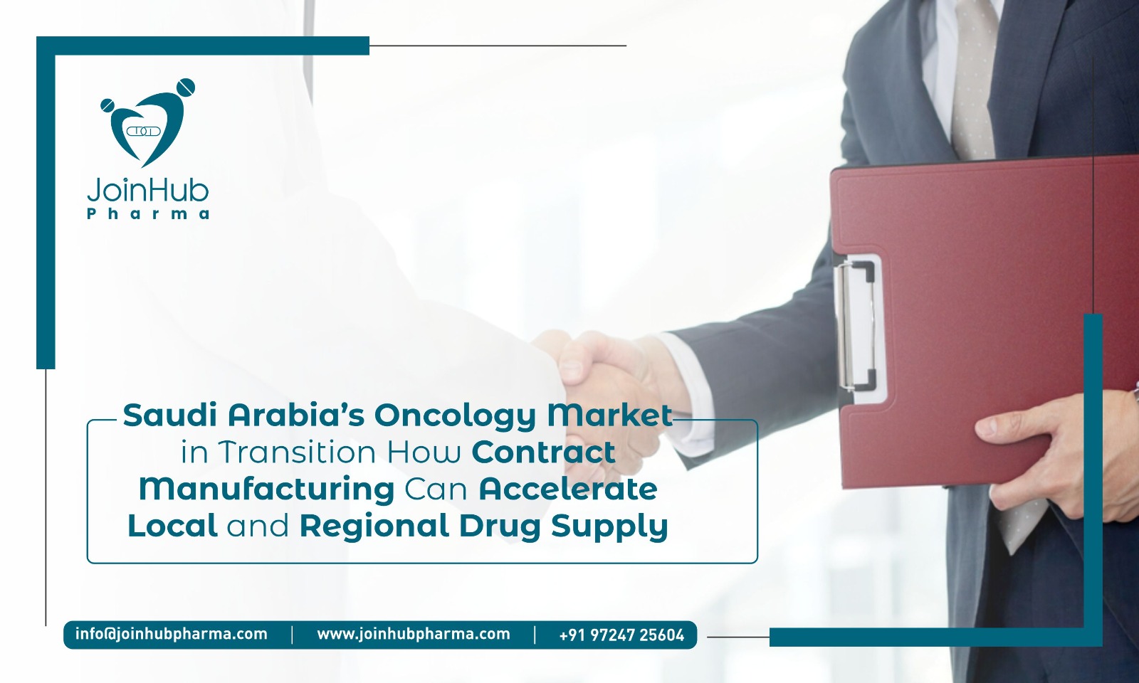 Saudi Arabia’s Oncology Market in Transition: How Contract Manufacturing Can Accelerate Local and Regional Drug Supply