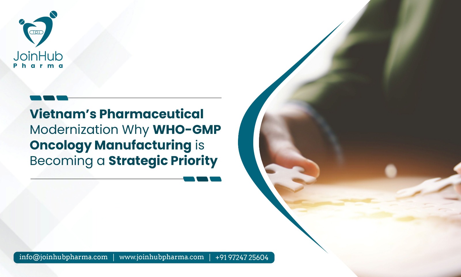 Vietnam’s Pharmaceutical Modernization: Why WHO-GMP Oncology Manufacturing Is Becoming a Strategic Priority